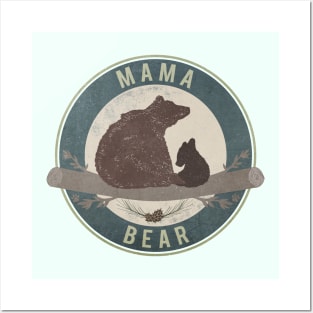 Mama Bear Posters and Art